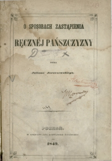 O sposobach zastąpienia ręczn&eacute;j pańszczyzny
