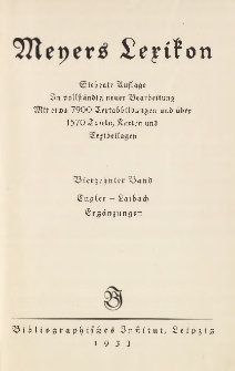 Meyers Lexikon : Siebente Auflage. In vollständig neuer Bearbeitung. Mit etwa 5000 Textabbildungen und über 1000 Tafeln, Karten und Textbeilagen T. 14