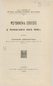 Wspomnienia osobiste z powstania 1863 roku
