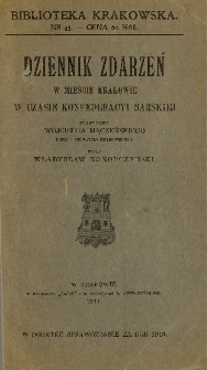 Dziennik zdarzeń w mieście Krakowie w czasie konfederacyi barskiej