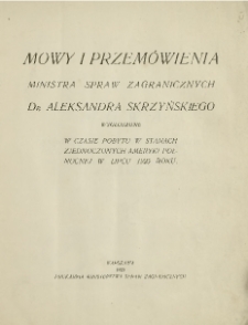 Mowy i przemówienia ministra spraw zagranicznych Dr. Aleksandra Skrzyńskiego wygłoszone w czasie pobytu w Stanach Zjednoczonych Ameryki Północnej w lipcu 1925 roku