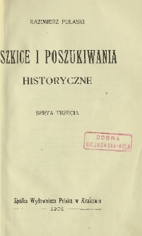 Szkice i poszukiwania historyczne