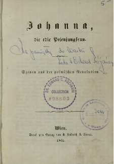 Johanna die edle Polenjungfrau ; Szenen aus der polnischen Revolution