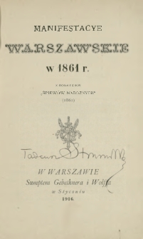 Manifestacye warszawskie w 1861 r. Z dodatkiem "Śpiewów nabożnych"