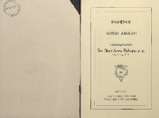 Pamiętnik Złotego Jubileuszu Towarzystwa Św. Stanisława Biskupa p. p. Nr. 57 Z. P. R. K. odbytego dnia 7-go maja, 1939 roku w San Francisco, California.