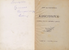 „Kościuszce" : u kolan babuni wysłuchana gawęda