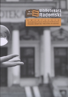 Bibliotekarz Radomski, 2019, nr 1