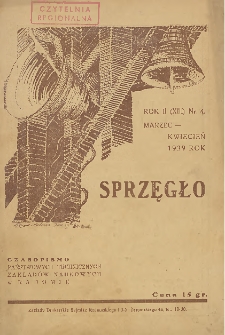 Sprzęgło : Czasopismo Państwowych Zakłądów Technicznych Szkolnych w Radomiu, 1938, R. 2, nr 4