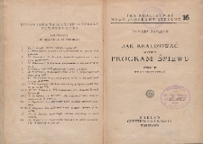 Jak realizować nowy program śpiewu. Cz. 2, Uwagi szczegółowe