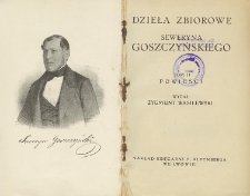 Dzieła zbiorowe Seweryna Goszczyńskiego T. 2, Powieści