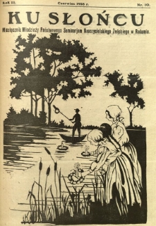 Ku Słońcu, 1929, R. 4, nr 10