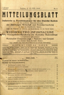 Mitteilungsblatt der Industrie-u. Handelskammer für den Distrikt Radom = Wydawnictwo Informacyjne Izby Przemysłowo-Handlowej dla Dystryktu Radomskiego, 1940, R. 1, nr 3