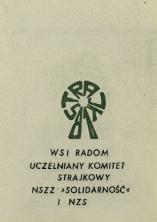 WSI Radom. Uczelniany Komitet Strajkowy NSZZ "Solidarność" i NZS