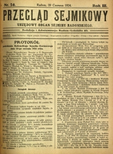 Przegląd Sejmikowy : Urzędowy Organ Sejmiku Radomskiego, 1924, R. 3, nr 24