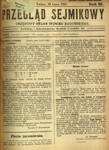 Przegląd Sejmikowy : Urzędowy Organ Sejmiku Radomskiego, 1924, R. 3, nr 29
