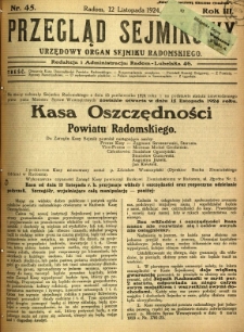 Przegląd Sejmikowy : Urzędowy Organ Sejmiku Radomskiego, 1924, R. 3, nr 45