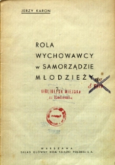 Rola wychowawcy w samorządzie młodzieży