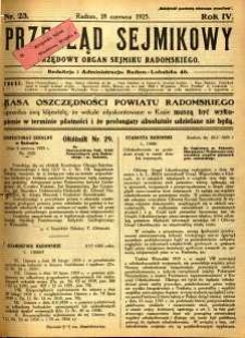 Przegląd Sejmikowy : Urzędowy Organ Sejmiku Radomskiego, 1925, R. 4, nr 23