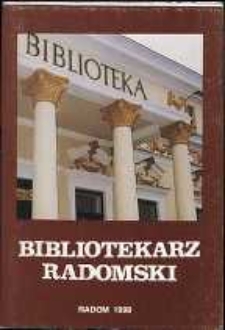 Bibliotekarz Radomski, 1998, R. 6, nr 2
