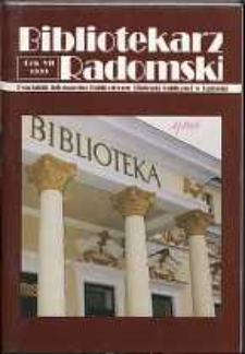 Bibliotekarz Radomski, 1999, R. 7, nr 1