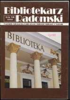 Bibliotekarz Radomski, 1999, R. 7, nr 4