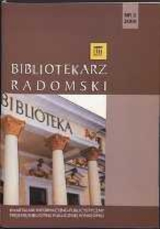Bibliotekarz Radomski, 2009, R. 17, nr 2