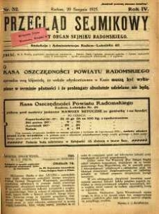 Przegląd Sejmikowy : Urzędowy Organ Sejmiku Radomskiego, 1925, R. 4, nr 32