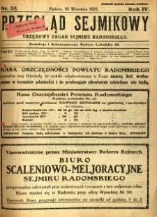 Przegląd Sejmikowy : Urzędowy Organ Sejmiku Radomskiego, 1925, R. 4, nr 35