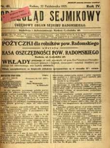 Przegląd Sejmikowy : Urzędowy Organ Sejmiku Radomskiego, 1925, R. 4, nr 41