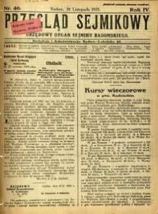 Przegląd Sejmikowy : Urzędowy Organ Sejmiku Radomskiego, 1925, R. 4, nr 46