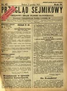 Przegląd Sejmikowy : Urzędowy Organ Sejmiku Radomskiego, 1925, R. 4, nr 47