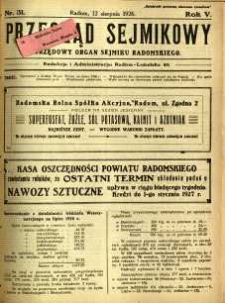 Przegląd Sejmikowy : Urzędowy Organ Sejmiku Radomskiego, 1926, R. 5, nr 31