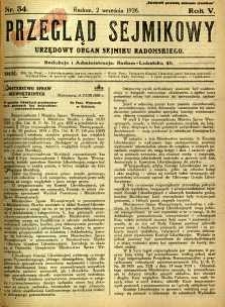 Przegląd Sejmikowy : Urzędowy Organ Sejmiku Radomskiego, 1926, R. 5, nr 34