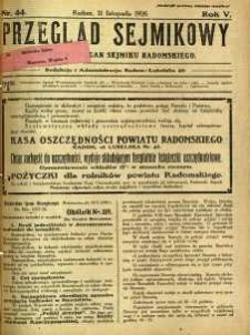 Przegląd Sejmikowy : Urzędowy Organ Sejmiku Radomskiego, 1926, R. 5, nr 44