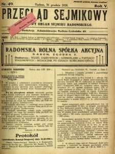 Przegląd Sejmikowy : Urzędowy Organ Sejmiku Radomskiego, 1926, R. 5, nr 49