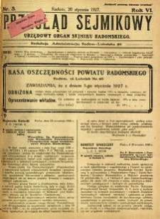 Przegląd Sejmikowy : Urzędowy Organ Sejmiku Radomskiego, 1927, R. 6, nr 3