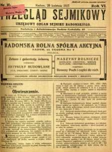 Przegląd Sejmikowy : Urzędowy Organ Sejmiku Radomskiego, 1927, R. 6, nr 16