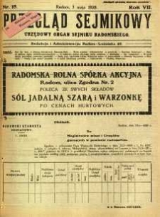 Przegląd Sejmikowy : Urzędowy Organ Sejmiku Radomskiego, 1928, R. 7, nr 18