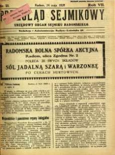 Przegląd Sejmikowy : Urzędowy Organ Sejmiku Radomskiego, 1928, R. 7, nr 21
