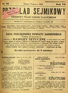 Przegląd Sejmikowy : Urzędowy Organ Sejmiku Radomskiego, 1928, R. 7, nr 23
