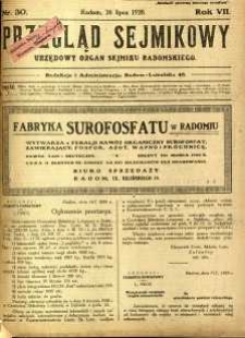 Przegląd Sejmikowy : Urzędowy Organ Sejmiku Radomskiego, 1928, R. 7, nr 30