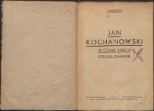 Jan Kochanowski w czasie elekcji Henryka Walezego