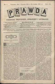 Prawda : tygodnik polityczny, społeczny i literacki, 1895, R. 15, nr 1