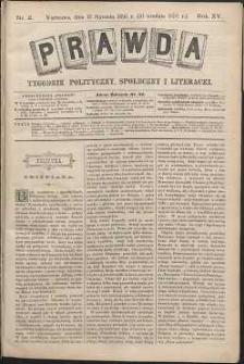 Prawda : tygodnik polityczny, społeczny i literacki, 1895, R. 15, nr 2