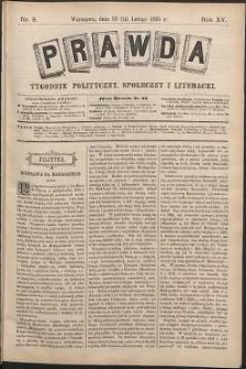 Prawda : tygodnik polityczny, społeczny i literacki, 1895, R. 15, nr 8