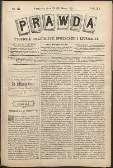 Prawda : tygodnik polityczny, społeczny i literacki, 1895, R. 15, nr 12
