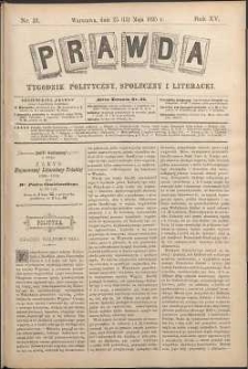 Prawda : tygodnik polityczny, społeczny i literacki, 1895, R. 15, nr 21