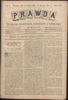 Prawda : tygodnik polityczny, społeczny i literacki, 1896, R. 16, nr 2