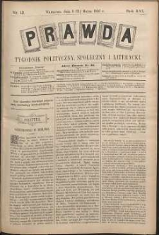 Prawda : tygodnik polityczny, społeczny i literacki, 1896, R. 16, nr 12