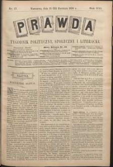 Prawda : tygodnik polityczny, społeczny i literacki, 1896, R. 16, nr 17